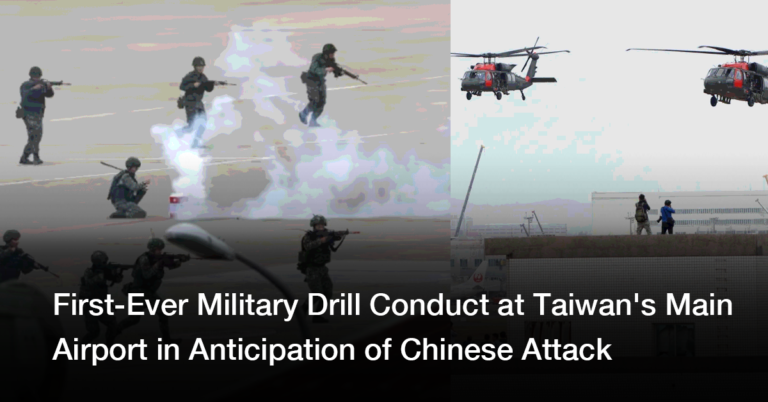 First-Ever Military Drill Conduct at Taiwan's Main Airport in Anticipation of Chinese Attack