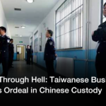 Journey Through Hell: Taiwanese Businessman Recounts Ordeal in Chinese Custody