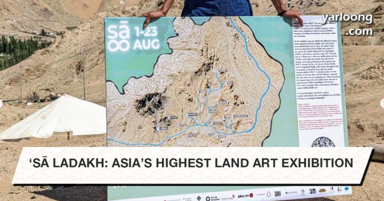 Asia’s Highest Land Art Exhibition in Ladakh: ‘sā Ladakh’ Spotlights Climate, Culture, and Community