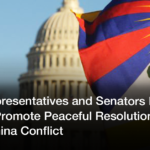 U.S. Representatives and Senators Propose Law to Promote Peaceful Resolution to the Tibet-China Conflict