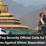 China's Top Security Official Calls for Stronger Measures Against Ethnic Separatism in Tibet