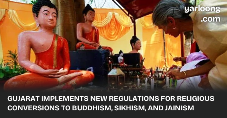 Gujarat introduces mandatory approval for Hindus converting to Buddhism, Sikhism, or Jainism to ensure all religious conversions are genuine and voluntary.