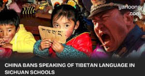 In a concerning development from Sichuan, China has imposed a ban on the use of the Tibetan language in schools across Tibetan-majority areas.